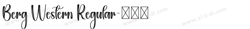 Berg Western Regular字体转换